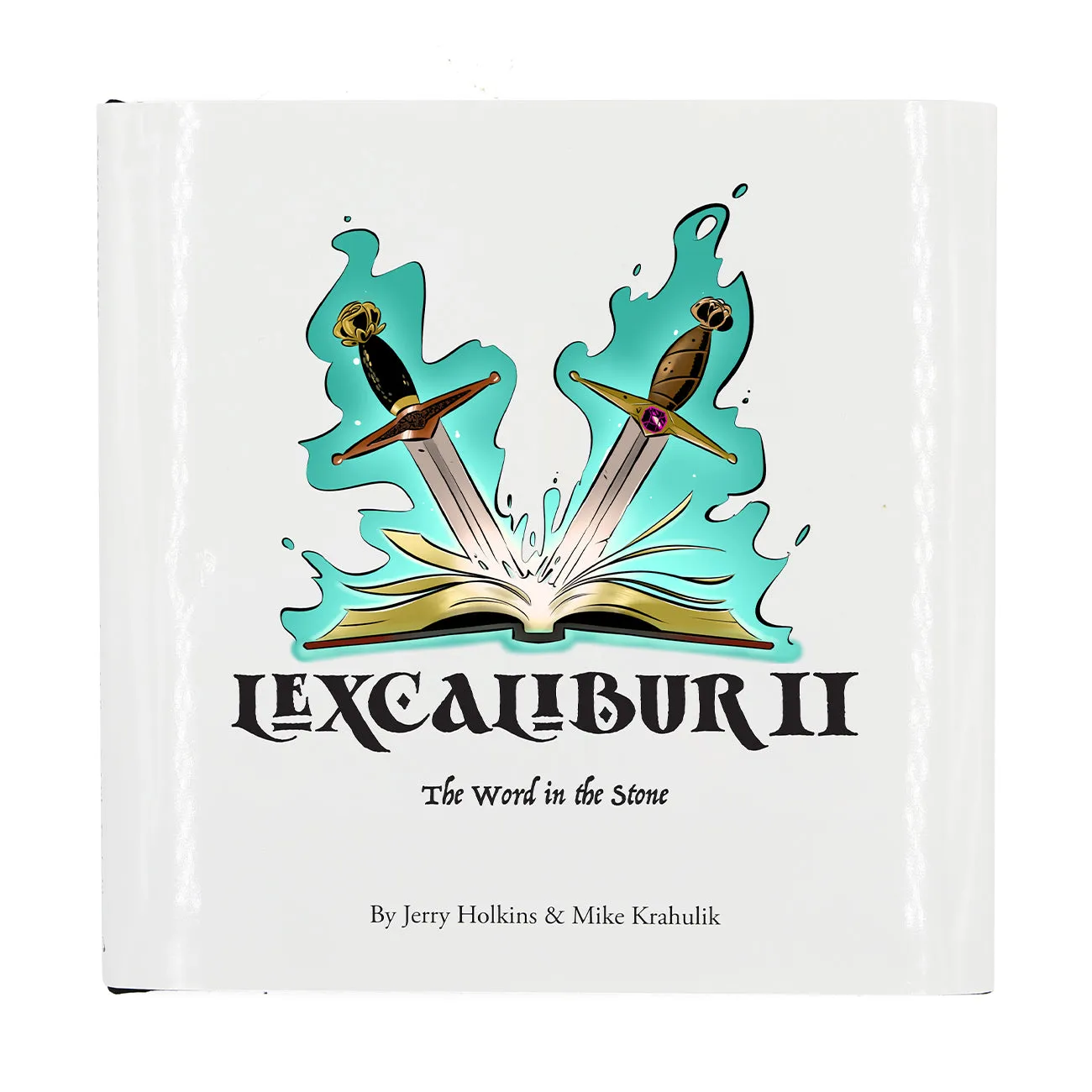 LEXCALIBUR II: The Word in the Stone